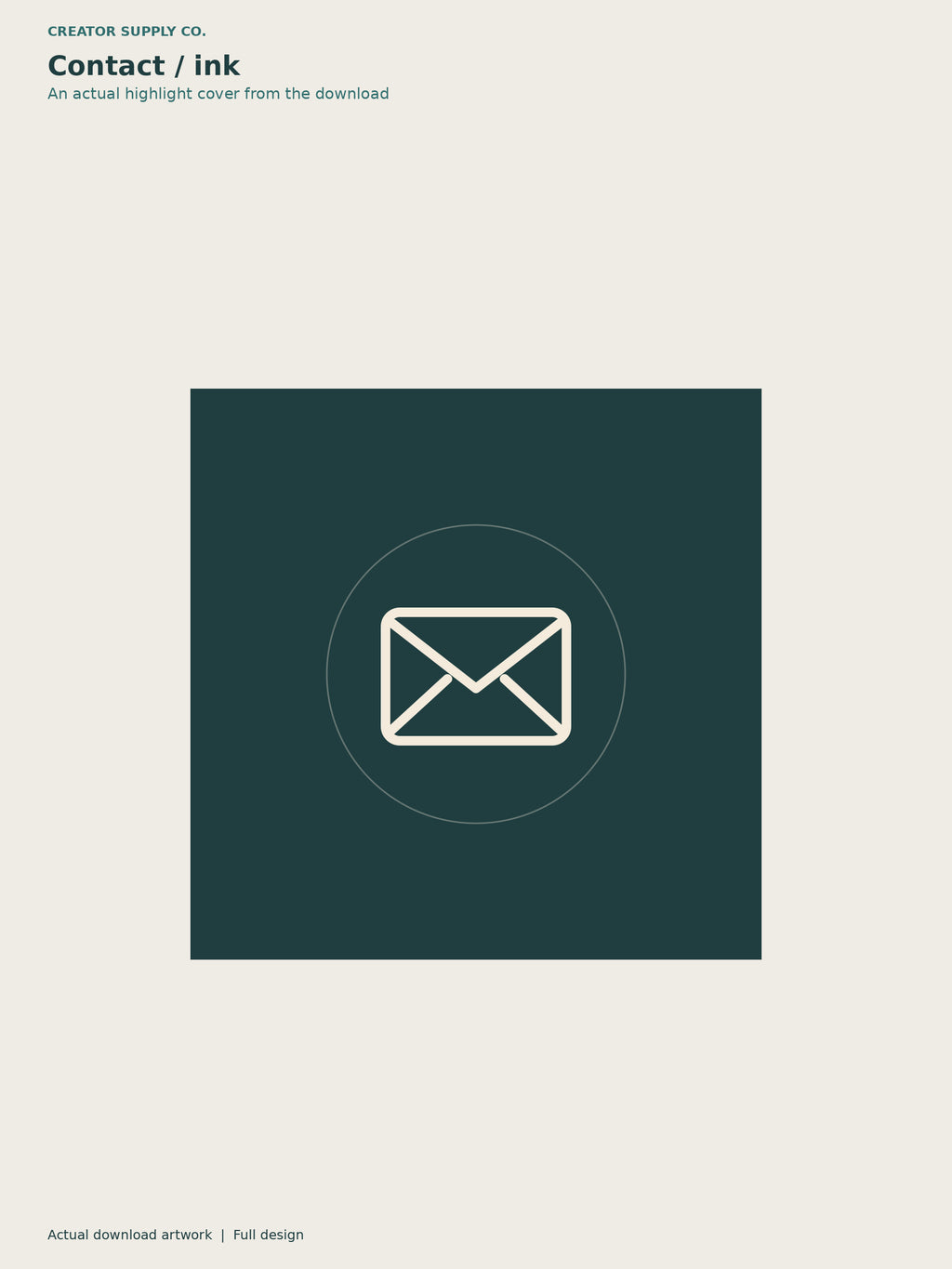 Instagram Story Highlight Covers – dark teal square highlight cover with a cream envelope icon inside a fine circle