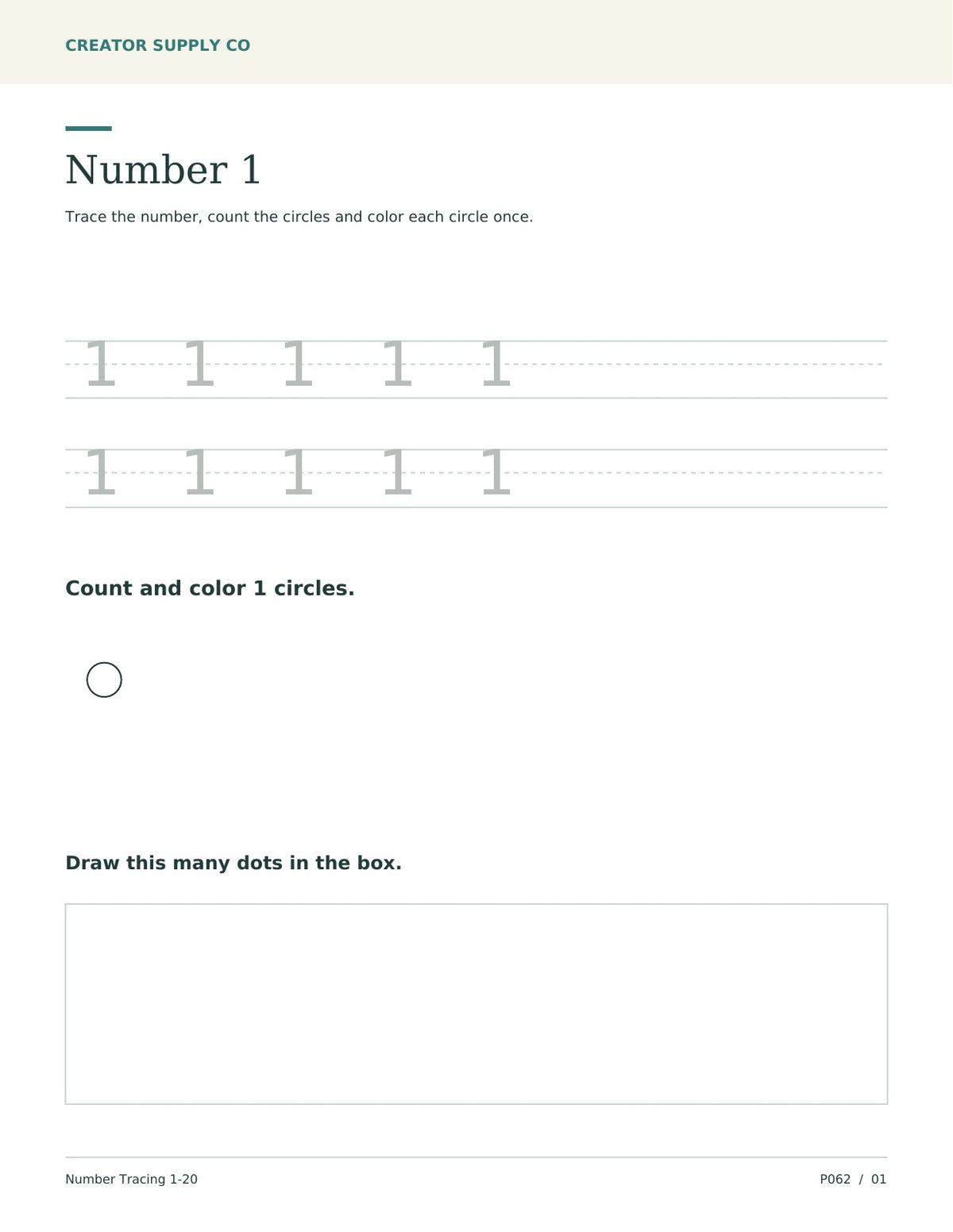 Number 1 worksheet with tracing rows, one circle to count and color, and a box for drawing a dot.