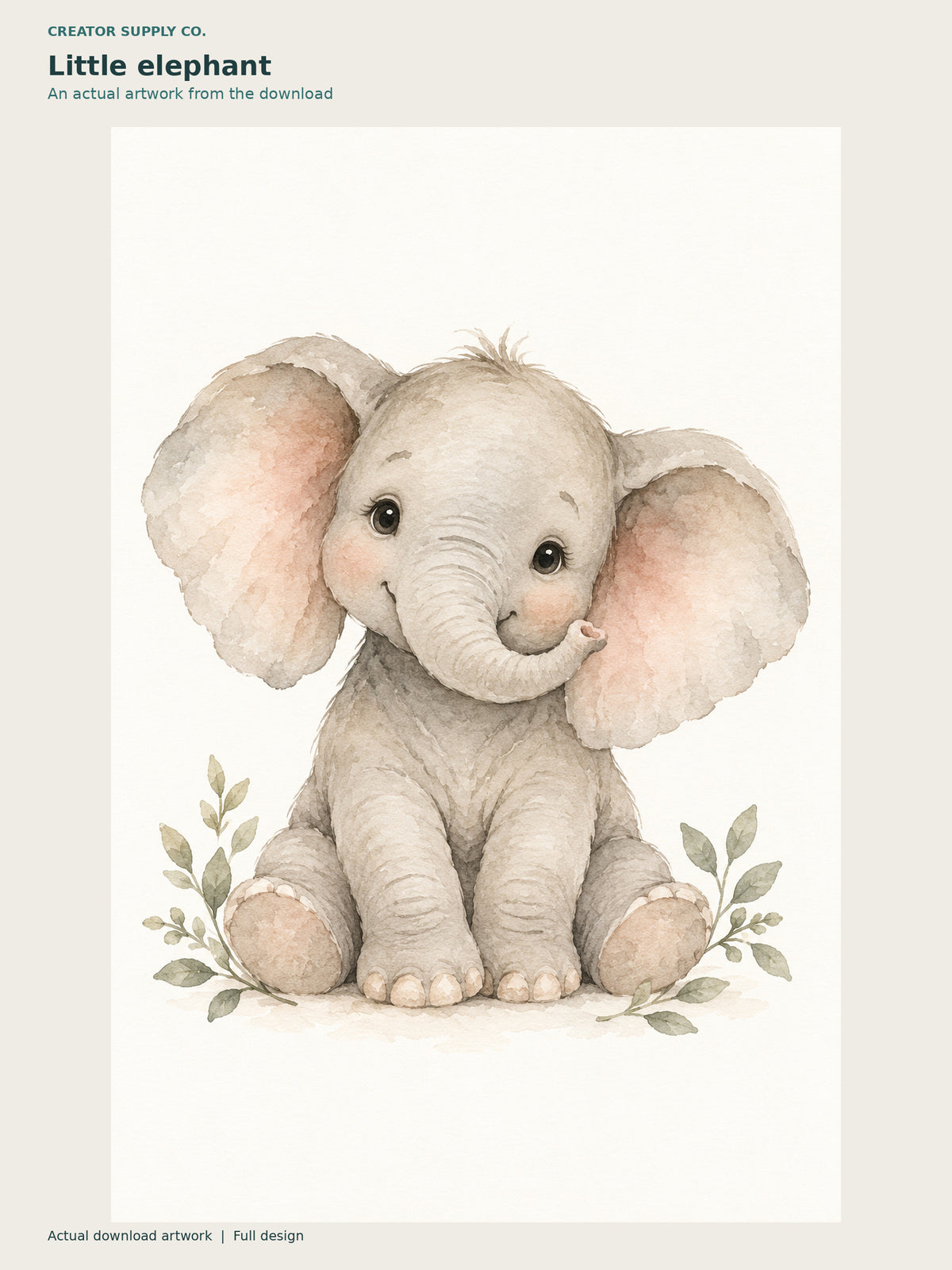Nursery Animal Prints Set of 4 – soft nursery illustration of a seated baby elephant with greenery on a cream background
